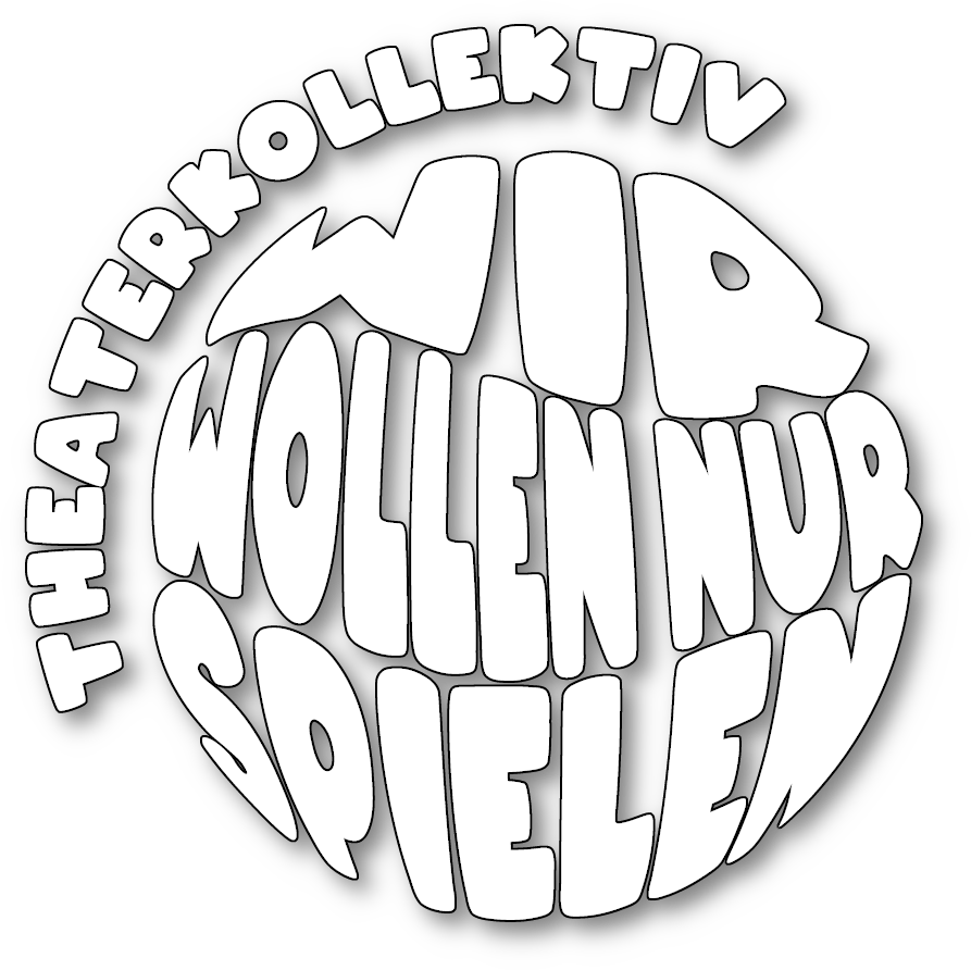 Theaterkollektiv Wir wollen nur spielen Logo